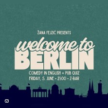 Welcome to Berlin - Zana Fejzic