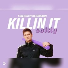 Friedrich Herrmann - Killin&acute; it softly