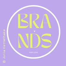 Brands & Love 2026 - Dont Call It Messe