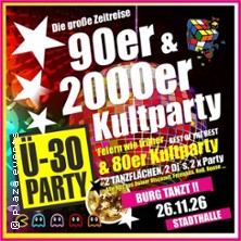 &Uuml;30 Party Burg 90er & 2000er Special | Stadthalle Burg
