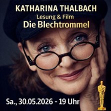 Lesung+Film: Katharina Thalbach - Die Blechtrommel