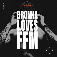 Bronka Loves - 
Kunstverein Familie Montez