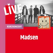 KurzKonzert mit Madsen