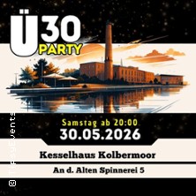 &Uuml;30 Party Kesselhaus Kolbermoor -  80er 90er 200er und die Hits von heute