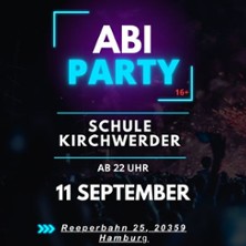 Abi Party Hamburg - Schule Kirchwerder