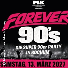 Forever 90's - Die Super 90er Party in Bochum