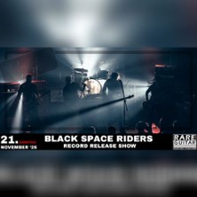 Black Space Riders - Record Release Show