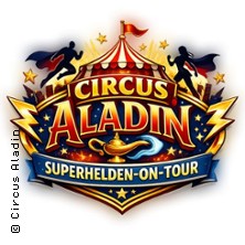 Circus Aladin - Superhelden in L&uuml;dinghausen