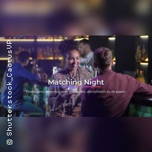 Matching Night M&uuml;nchen (40-60 Jahre)