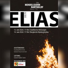 Elias - Oratorium von Felix Mendelssohn Bartholdy