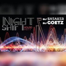 Night Shift Party - House & Techno f&uuml;r Kenner und Genie&szlig;er