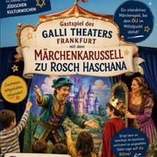 M&auml;rchenkarussell zu Rosch Haschana - Galli Theater Frankfurt