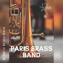 Galakonzert: Paris Brass Band - Im Rahmen der Schw&auml;bischen Brass Tage