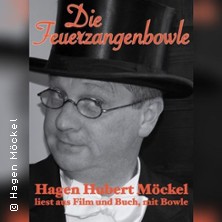 Die Feuerzangenbowle | Kabarett-Dinner mit Hagen M&ouml;ckel