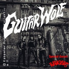 Guitar Wolf + Ravagers