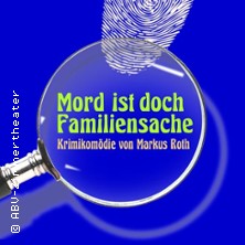 Mord ist doch Familiensache | 
ABV-Zimmertheater Stuttgart