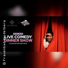 Comedy Dinner - 
Frauenbad Heidelberg