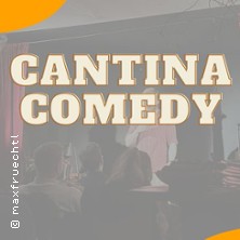 Cantina Comedy