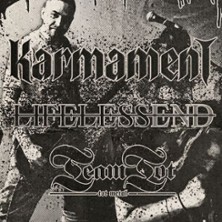 Karmament X Lifeless End X TeamTot