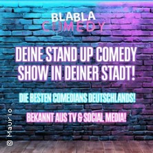 BLABLA Comedy - Die besten Comedians aus Deutschland