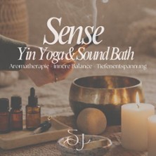 Sense, Yin Yoga and Sound Bath