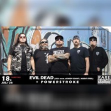 Evildead + Powerstroke