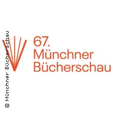 67. M&uuml;nchner B&uuml;cherschau
