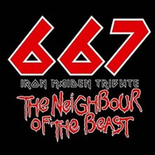 Iron Maiden Tribute Show - 667 the Neighbour of the Beast