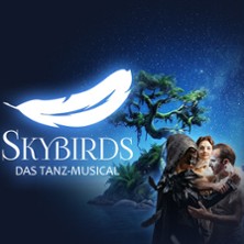 SKYBIRDS &ndash; Das neue Tanz Musical