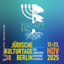 39. J&uuml;dische Kulturtage Berlin
