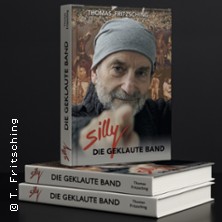 Die wahre Geschichte der Band &bdquo;Silly&ldquo; - K&uuml;nstler: Thomas Fritzsching