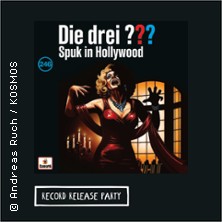 Die drei ??? Record Release Party - Folge 246 mit Oliver Rohrbeck