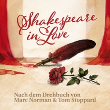Shakespeare in Love - Nach dem Drehbuch von Marc Norman & Tom Stoppard