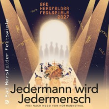 Jedermann wird Jedermensch - Bad Hersfelder Festspiele