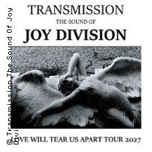 Transmission - The Sound Of Joy Division