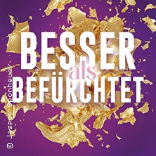 Besser als bef&uuml;rchtet - Der satirische Jahresr&uuml;ckblick 2026 - Premiere