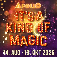It's a kind of Magic - Roncalli's Apollo Variete