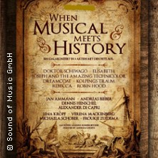 When Musical Meets History - Ein Galakonzert in 3 Akten