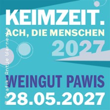 KEIMZEIT. - Ach, die Menschen - Tourneeabschluss