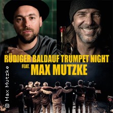 R&uuml;diger Baldauf - Trumpet Night feat. Max Mutzke