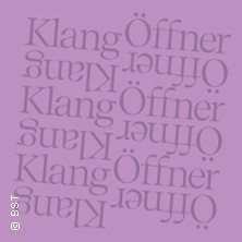Klang&Ouml;ffner - Badisches Staatstheater Karlsruhe