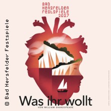 Was ihr wollt - Bad Hersfelder Festspiele