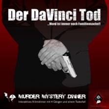 Krimi Murder Mystery Dinner: Der Da Vinci Tod