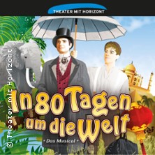 In 80 Tagen um die Welt - Stadthalle Gersthofen