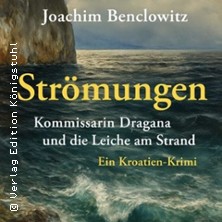 Joachim Benclowitz: Str&ouml;mungen - ein Kroatien-Krimi