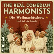 The Real Comedian Harmonists - Die Weihnachtsshow - Hell ist die Nacht
