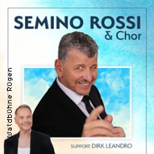 Semino Rossi und Chor + Support: Dirk Leandro | Open Air