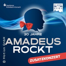20 Jahre Amadeus rockt &ndash; Zusatzkonzert - Plassenburg Open-Air 2026
