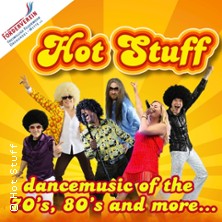 Hot Stuff - The 70s, 80s and more  Discoschlager im Spritzenhaus