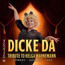 DICKE DA - Tribute to Helga Hahnemann